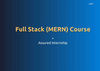 Full Stack(MERN) +Assured Internship