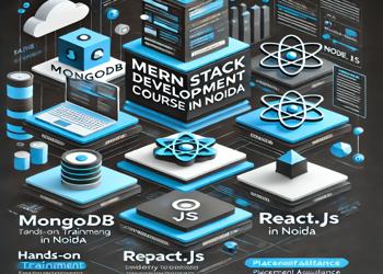 MERN Stack Development Course in Noida
